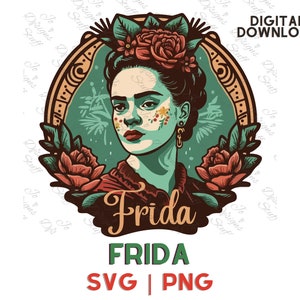 Frida Kahlo svg, Vintage Retro Frida Kahlo with Floral clipart vector Portrait, Artist Frida svg, Illustration Cut Out for Design Projects