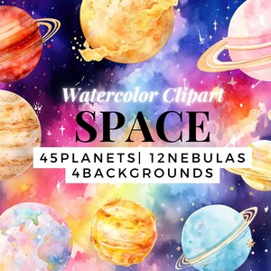 Watercolor Space Clipart - Planet PNGs, Nebula Backgrounds & Galaxy Art- 45 Planets 12 Nebulas 4 Starry Backdrops,Celestial Digital Download