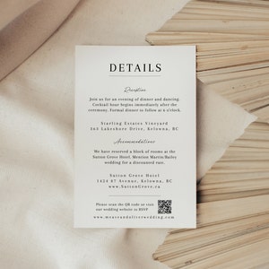 May include: Wedding details card with black text on a white background. The card includes the reception location, Starling Estates Vineyard, the address, 363 Lakeshore Drive, Kelowna, BC, and the accommodations location, Sutton Grove Hotel, with the address, 1424 87 Avenue, Kelowna, BC. The card also includes a QR code and the website, www.meaveandoliverwedding.com.