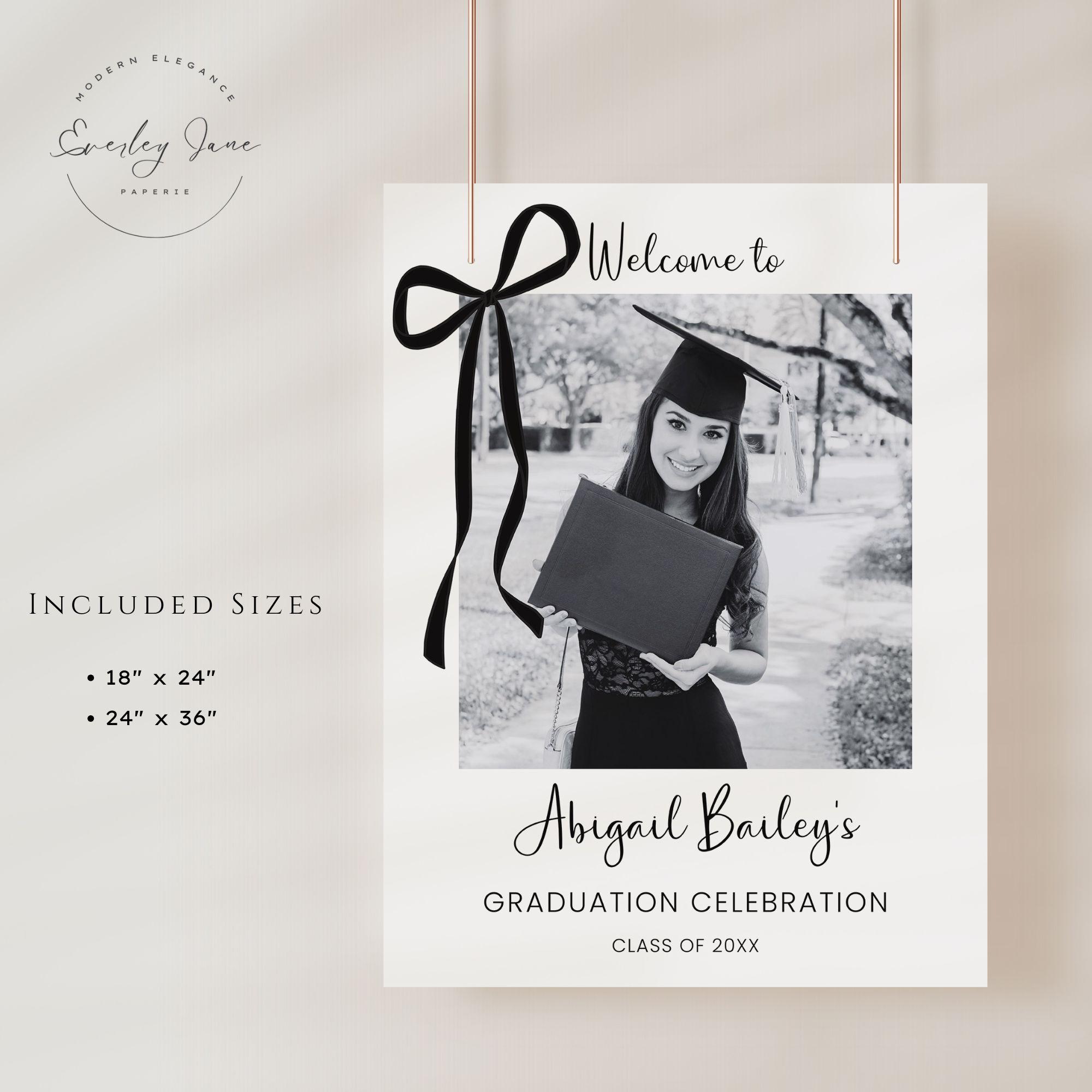 Bow For Graduation Script Bow Graduation Welcome Sign, Photo Graduation Poster Template, Black ...
