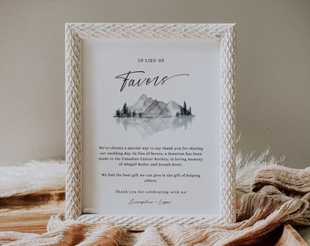 Rustic In Lieu of Favors Sign, Mountain Wedding in Lieu of Favors, Printable, Editable Template, Charity Donation Sign, Reception Sign -EJ13