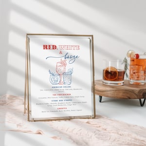 May include: A printable sign with a red, white, and blue color scheme. The sign features a handwritten title "RED, WHITE & booze" and lists four cocktail recipes: American Collins, The Firecracker, Stars and Stripes, and Libertea.