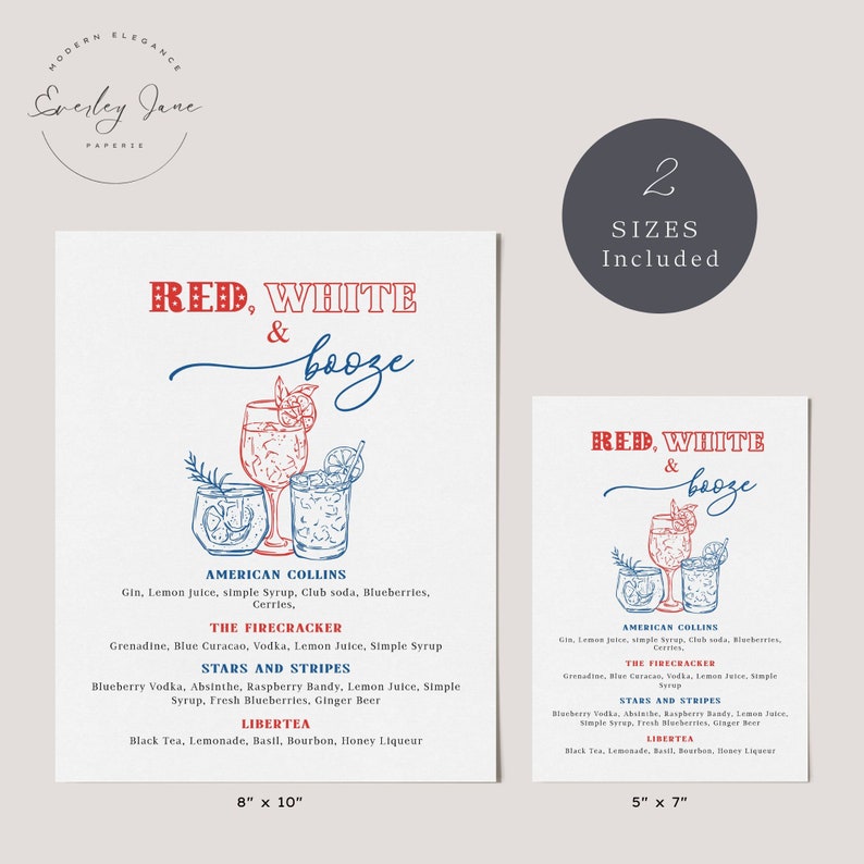 May include: Red, white, and booze printable art featuring a hand-drawn illustration of three cocktails. The text includes the names of four cocktails: American Collins, The Firecracker, Stars and Stripes, and Libertea. The printable art is available in two sizes: 8x10 inches and 5x7 inches.
