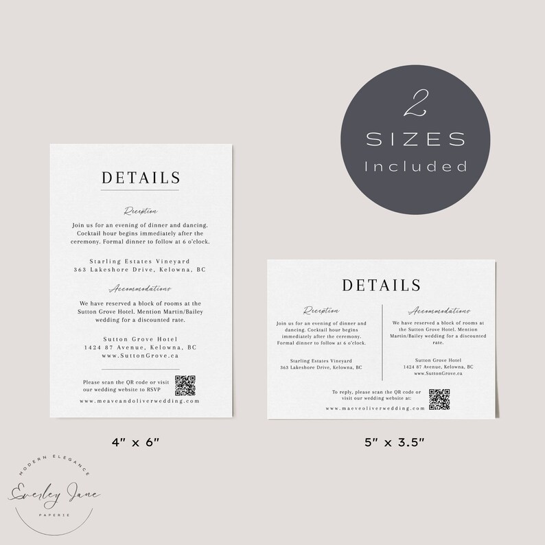 May include: Two wedding invitation designs with black text on a white background. The larger design is 4 inches by 6 inches and the smaller design is 5 inches by 3.5 inches. Both designs include the word "DETAILS" in a larger font size and then the words "Reception" and "Accommodations" in a smaller font size. The text under each heading provides details about the wedding reception and accommodations. Both designs include a QR code.