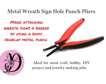Wreath Sign Hole Punch Pliers, Metal Hole Punch Pliers, Desert Wreath Signs