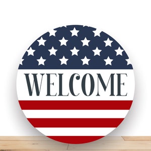 Patriotic Wreath Sign, Welcome Round Metal Sign, Sign For Wreath, Desert Wreath Signs