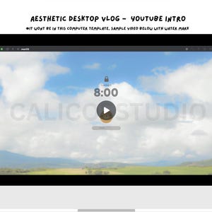 Aesthetic Desktop Vlog -  YouTube Intro