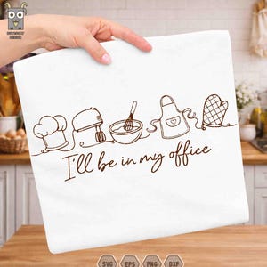 I'll Be In My Office Svg, Mama Makes the Dough Svg, Bread Making Gifts, Mama Bakery Making, New Mom Life Svg, Baking MamaSvg, Motherhood Svg