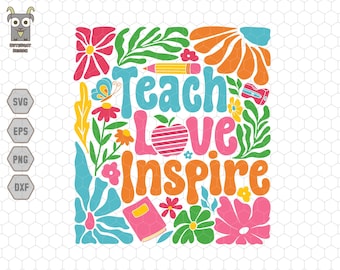 Boho Floral Teacher Svg, Teach Love Inspire Svg, Wildflower Teacher Svg, Retro Teacher Svg, Teacher Gift Svg, Teacher Svg, Back to SchoolSvg