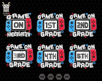 Back to School Svg Bundle, Game On Grade Svg, Back to School Svg, 1st Grade, 2nd Grade, Play Videos Game, Game Controller, Gamer Student Svg