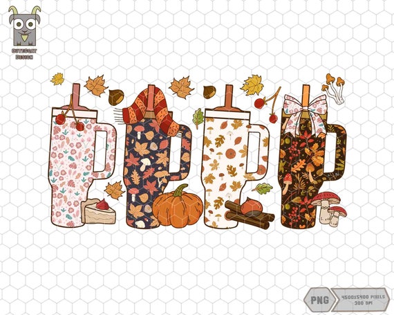 Stanley Tumbler Fall Sublimation Png, Fall Vibes Png, Pumpkin Spice Png, Autumn Fall Png, It's Fall Yall, Tumbler Lover, Fall Coquette Png