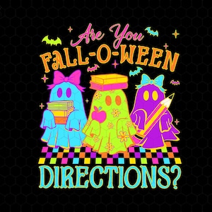 Are You Falloween Direction Png, School Halloween Png, Teacher Halloween Png, Trick Or Teach Png, Teacher Pumpkin Png, Spooky Teacher Png
