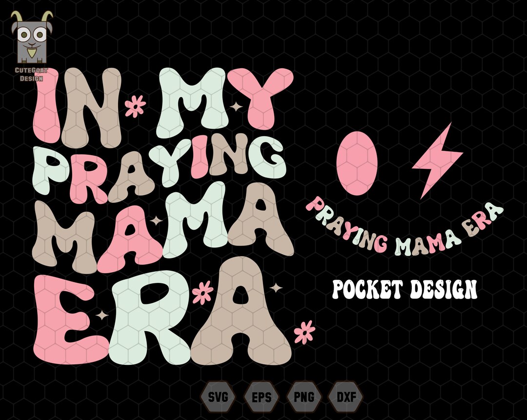In My Praying Mama Era Svg, Retro Mom Svg, Mom Svg, Mama Svg, Christian ...