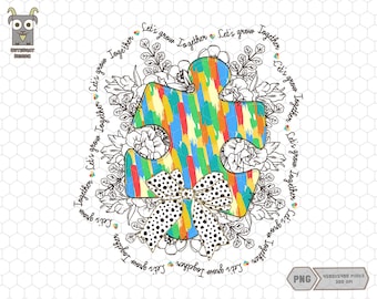 Let's Grow Together Png, Autism Puzzle Brushstroke Png, Flower Coquette Bow Png, Autism Life Png, Autism Bow Png, Autism Awareness Png