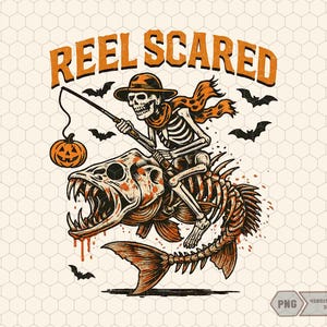May include: A Halloween-themed graphic featuring a skeleton riding a fish skeleton, holding a fishing rod with a jack-o'-lantern. The text "REEL SCARED" is above the skeleton. Bats and blood drops complete the design.