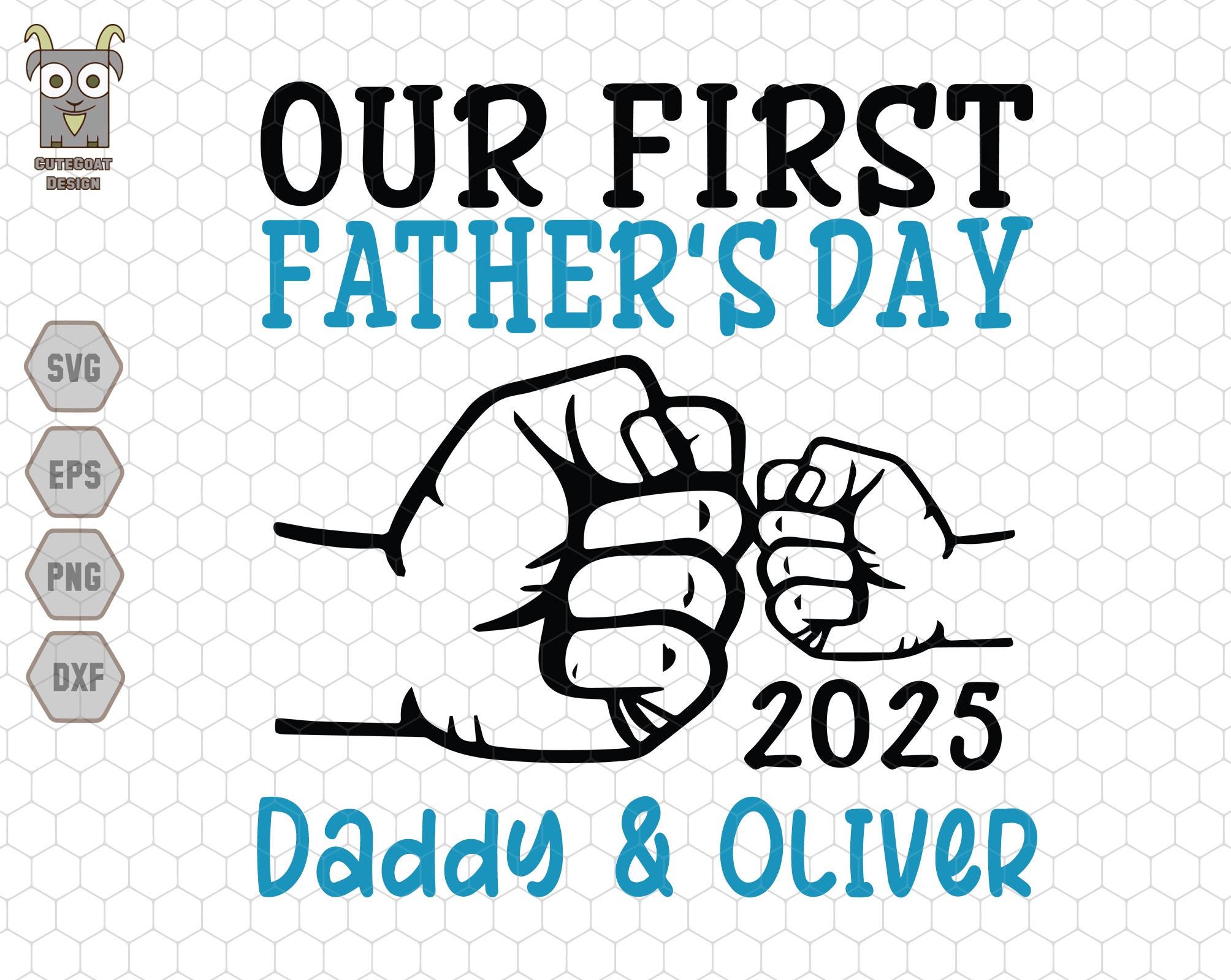 Personalized Our First Father's Day Svg, Custom Father's Day Svg