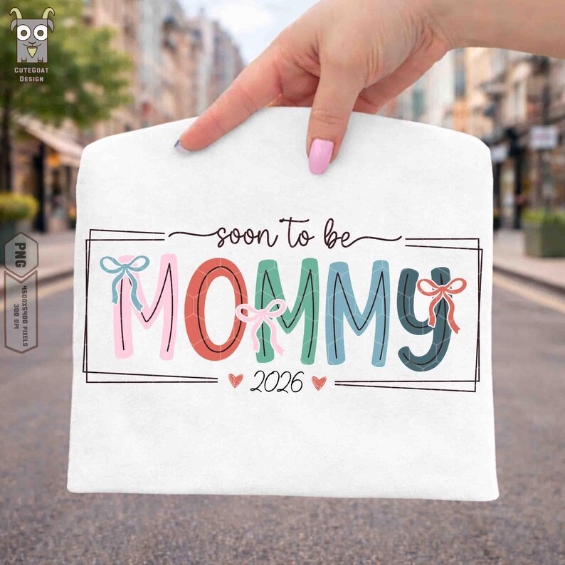 Retro Soon To Be Mommy 2026 Png, Pregnancy Announcement Png, Promoted to Mom Png, Est 2026 Png, Maternity Png, Mom Quotes, New Mom, Mom Life image 2
