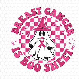 Breast Cancer Is Boo Sheet Svg, Retro Breast Cancer Svg, Breast Cancer Awareness Svg, Halloween Pink Ghost Svg, Breast Cancer Survivor Svg