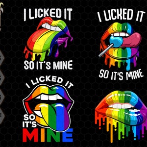 Op de afbeelding: Vier kleurrijke digitale illustraties van lippen met een regenboogontwerp en de tekst "I licked it so it's mine".