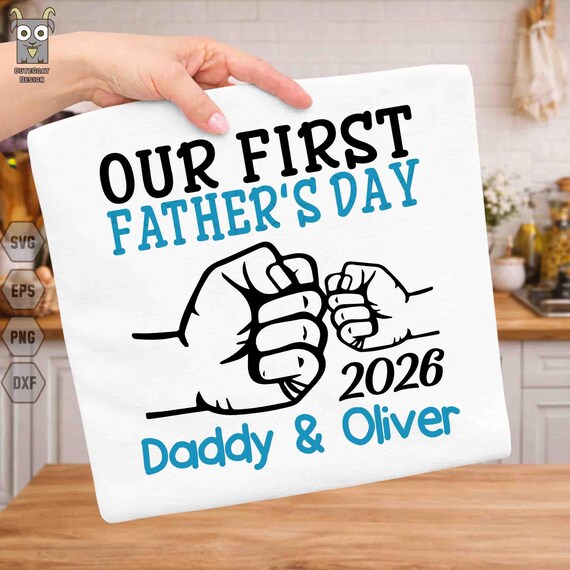 Personalized Our First Father's Day Svg, Custom Father's Day Svg