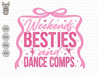 Mejores amigas de fin de semana y concursos de baile Svg, Dance Mom Squad Svg, Competencia de baile Svg, En mi era de Dance Mom Svg, Vida de Dance Mom, Amante del baile Png
