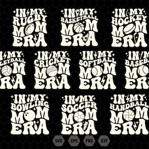In My Mom Era Svg Bundle, Mother&#39;s Day Svg, Cricut Cut Files, Game Day Svg, Sport Mom Era Svg, Bowling Mom, Leader Mom Era, Football Shirt