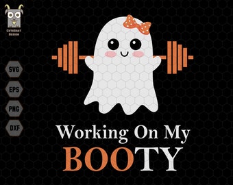 Trabajando en mi botín svg, gimnasio de Halloween svg, botín fantasma svg, gimnasio de mujeres svg, poniendo el abucheo en la caída del botín, divertido juego de palabras fantasma del gimnasio de Halloween