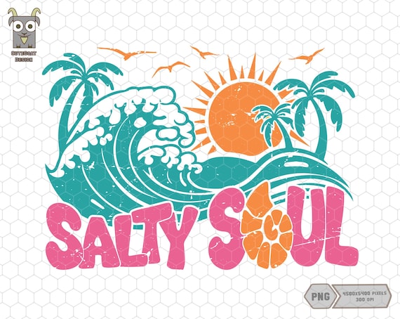 Salty Soul Png, Salty Vibes Png, Trendy Summer 2025 Png, Summer Vibes Png, Beach Vibes Png, Aesthetic Summer Png, Funny Sarcastic, Salty Png
