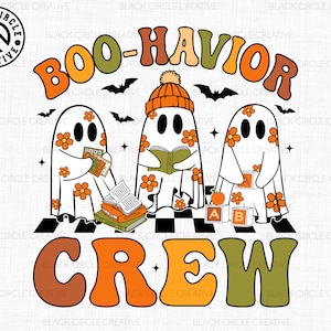 May include: Three white ghosts with orange flower patterns are holding books and blocks. The ghosts are standing on a black and white checkered floor. The text "BOO-HAVIOR CREW" is in large, colorful letters above the ghosts.