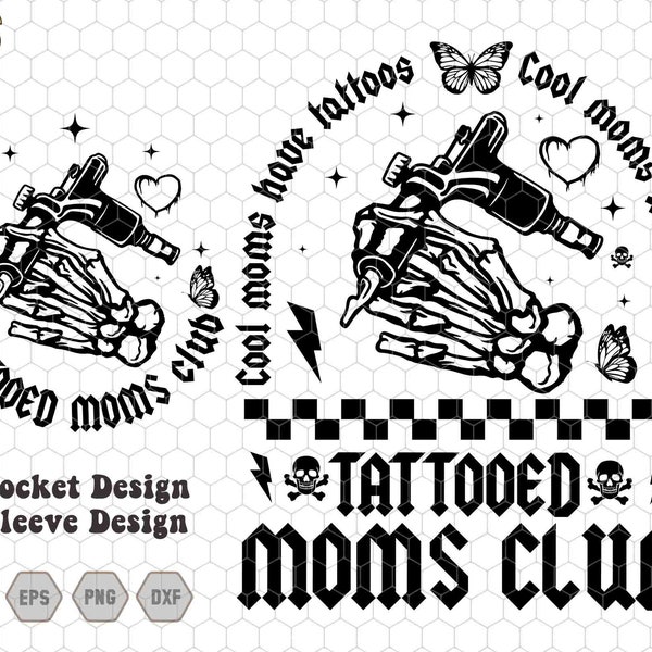 Tattooed Moms Club Svg, Cool Moms Have Tattooed Svg, Inked Mama Svg, Rockin Mama Svg, Mom Life Svg, Checkered Mama Svg, Sarcasm Mom Svg