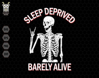 Sleep Deprived Barely Alive Svg, Skeletons Halloween Svg, Funny Halloween Svg, Funny Skeletons Svg, Trendy Halloween, Piece Sign Svg