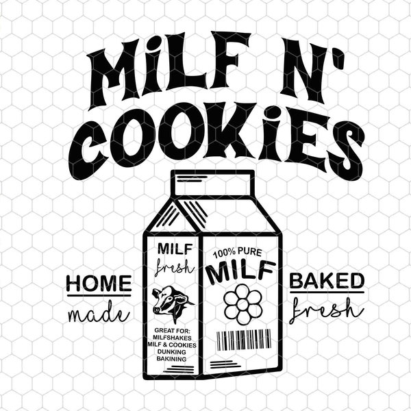 Milf N' Cookies Stay At Home Svg, Milf N Cookies Svg, Stay At Home Svg, Baby Shower Svg, Cute Milf, Funny Mom Svg, Milf Svg, Gift For Mom