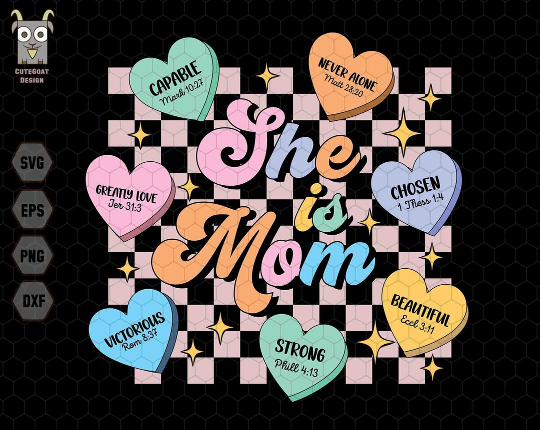She is Mom Svg, Strong Mom Svg, Mother's Day Svg, Mom Quotes, Empowered
