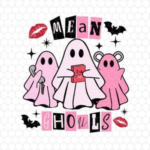 Mean Ghost Svg, Retro Halloween Svg, Ghouls Ghost Svg, Cute Ghost Svg, Trendy Halloween Svg, Pink Ghost Svg, Spooky Pumpkin Svg, Pink Ghouls