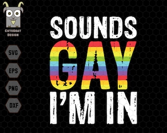 Può includere: Un design grafico con il testo "Sounds Gay I'm In" in bianco con un aspetto usurato. La parola "Gay" è in colori arcobaleno.