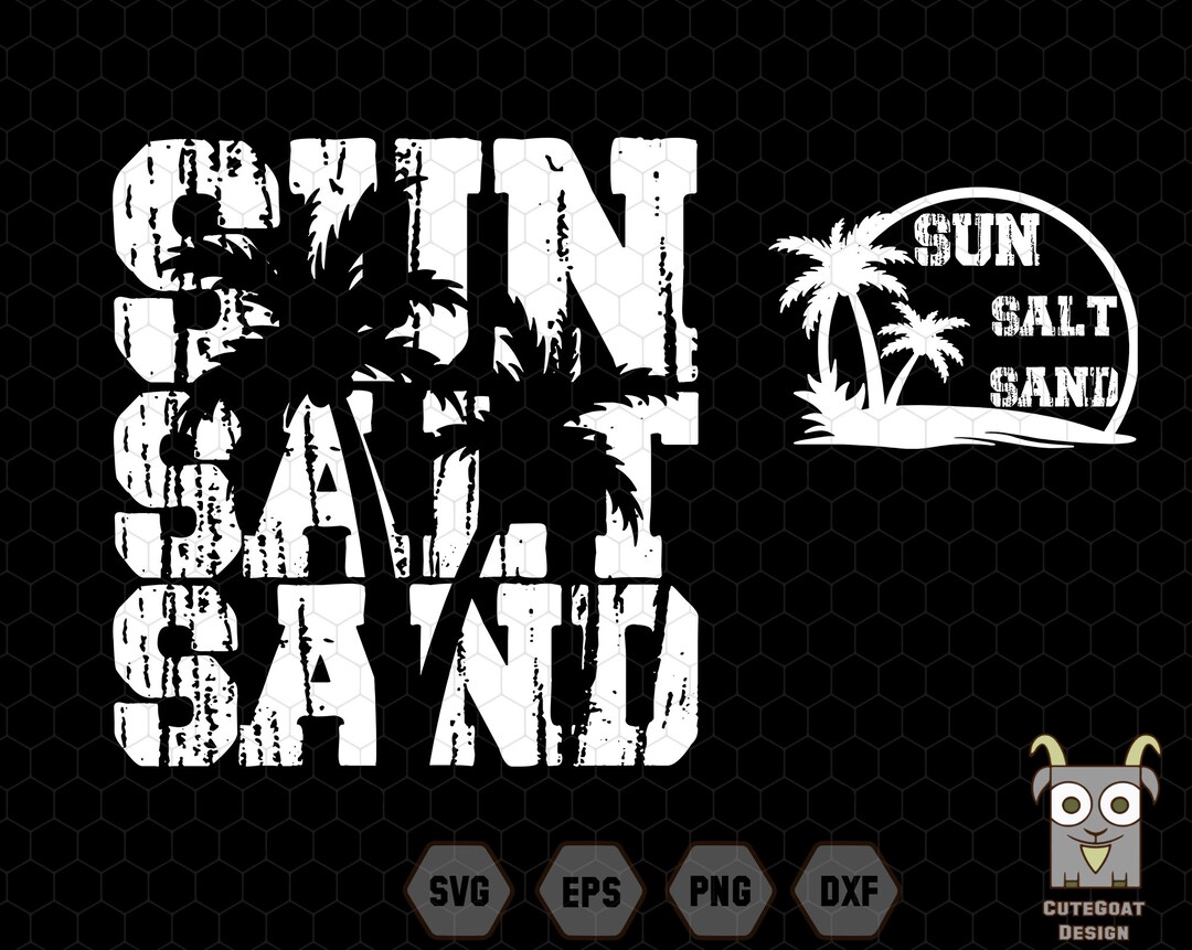 Summer Svg, Sun Salt Sand Svg, Beach Svg, Beach Vibes Svg, Summer Vibes