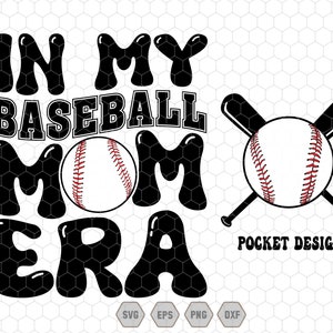 In My Baseball Mom Era Svg, Baseball Mama Svg, Baseball Lover Svg, Game Day Svg, Baseball Mom Shirt Svg, Sports Mom Era Svg, Retro Baseball