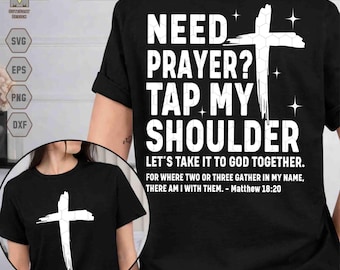 Necesito oración SVG, Toca mi hombro SVG, Versículo bíblico SVG, Papá cristiano moderno, Pastor SVG, Camiseta del equipo de oración, Mamá religiosa SVG, Motivacional