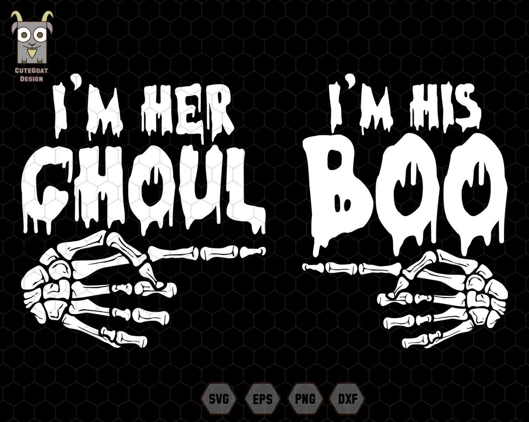 Halloween Couple Svg, I'm Her Boo, I'm His Ghoul Svg, Halloween