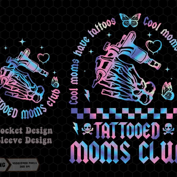 Tattooed Moms Club Png, Cool Moms Have Tattooed Png, Inked Mama Png, Rockin Mama Png, Mom Life Png, Checkered Mama Png, Sarcasm Mom Png