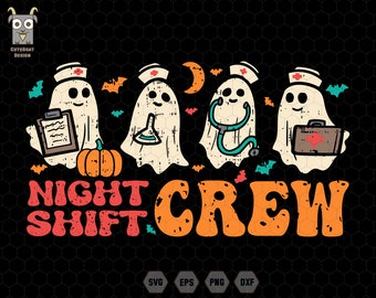 Night Shift Crew Svg, Night Shift Nurse, Halloween Nurse Svg, Funny Nurse Shirt, Team Night Shift, Night Shift Boo Crew, Spooky ER, Nursing