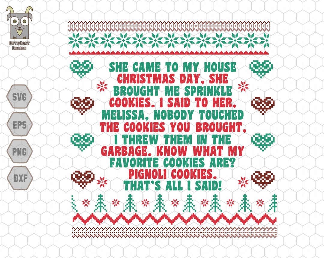 She Came to My House Christmas Day Svg, She Brought Me Sprinkle Cookies