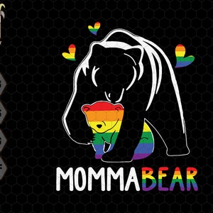 Momma Bear Svg, Free Hugs Mom Svg, Proud Mom Svg, Say Gay Svg, Equal Rights Svg, Gay Pride Svg,Trans Rights, Pride Month Svg, Mama Bear LGBT