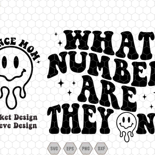 What Number Are They On Svg, Dance Mom Svg, Dance Mama Svg, Cheer Mama Svg, Dance Studio Svg, Mother's Day Svg, Dance Mom Life, Dance Vibes