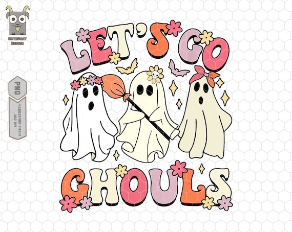 Let's Go Ghouls Png, Halloween Png, Spooky Png Files, Cute Ghost Png, Girl Halloween Png, Retro Halloween, Ghost Ghouls, Floral Cute Ghost
