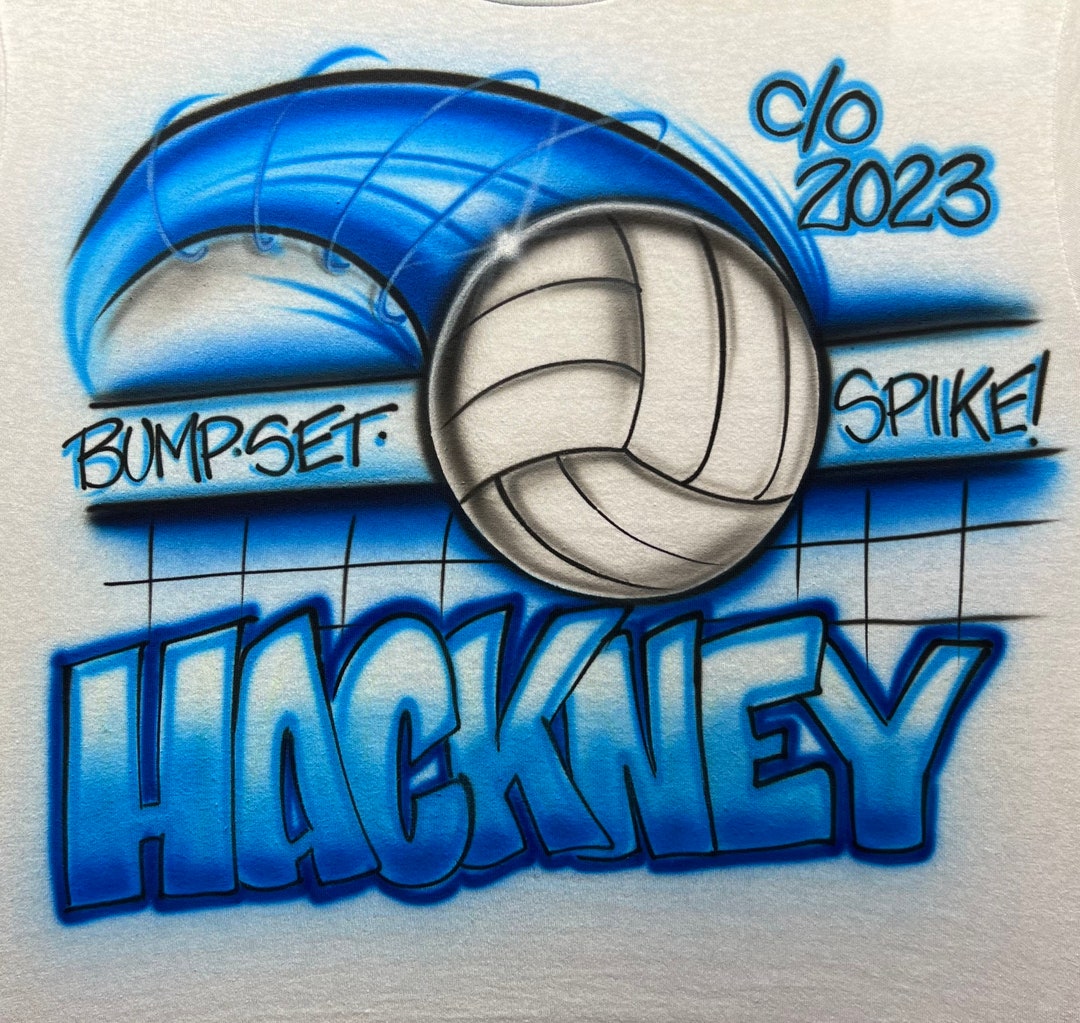Bump Set Spike Volleyball Airbrush Shirt Etsy