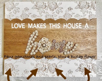 Home Wooden neutral colored Wall Plaque  One of a Kind wall plaque wall decor gift for her neutral colors Gemstones Pearls Burlap flower