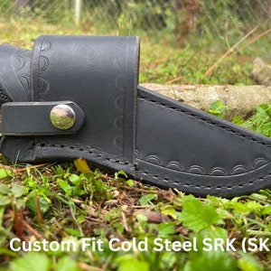 Cold Steel SRK Custom Made Leather Sheath
