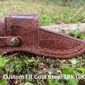 Cold Steel SRK Custom Made Leather Sheath