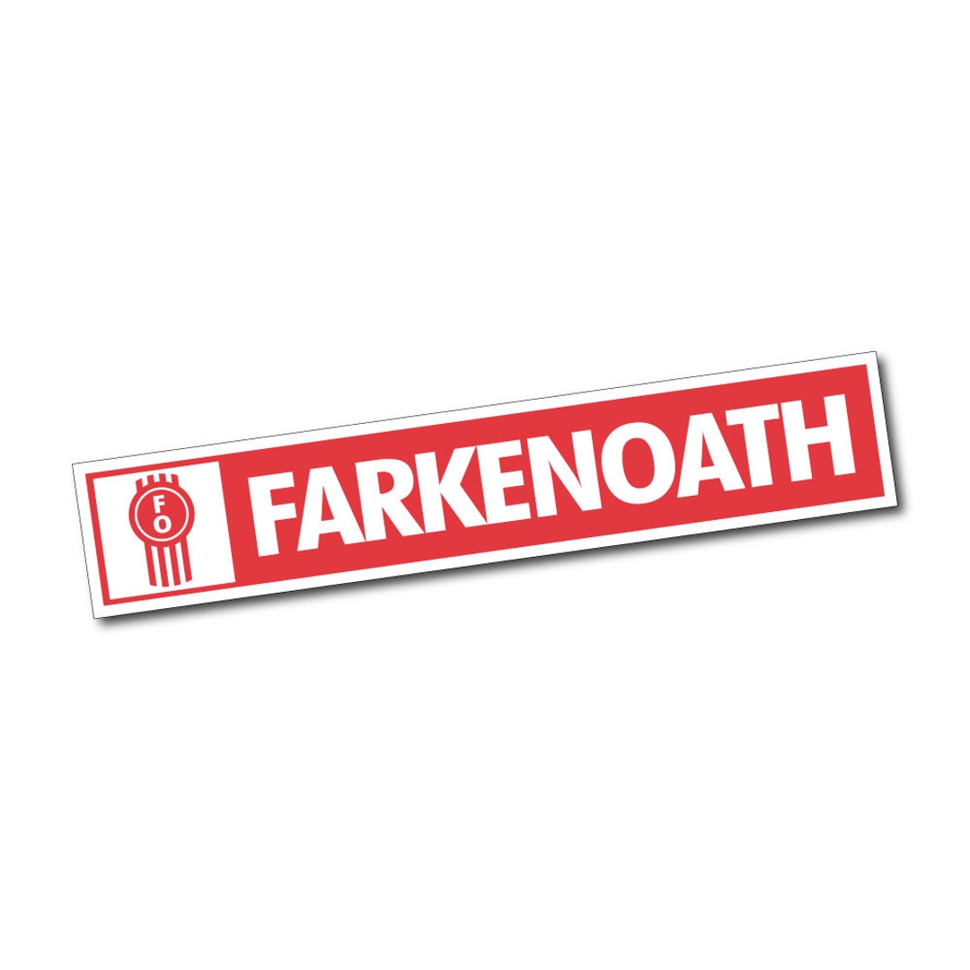 Farkenoath Sticker Decal Vinyl Funny Truck Rig Ute 4x4 Diesel Kenworth
